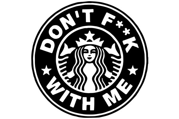 Don't F*ck with Me: A Starbucks Logo