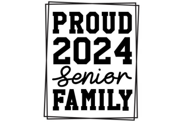 Proud 2024 Senior Family