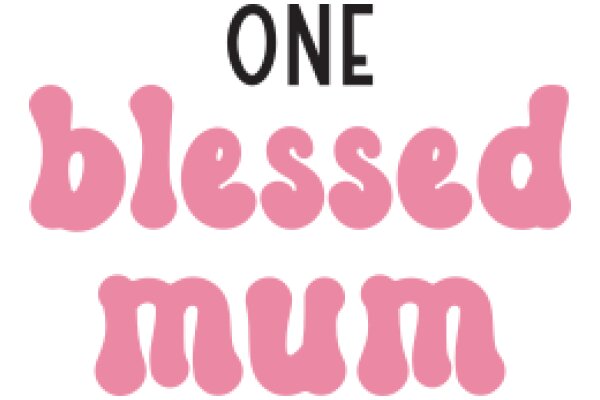 One Blessed Mom