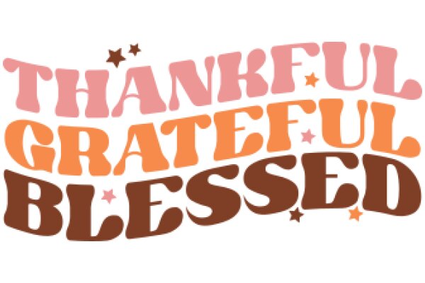 Thankful, Grateful, Blessed: A Celebration of Positive Emotions