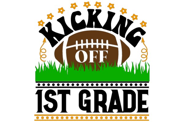 Kickoff to First Grade: A Football-Themed Welcome to School