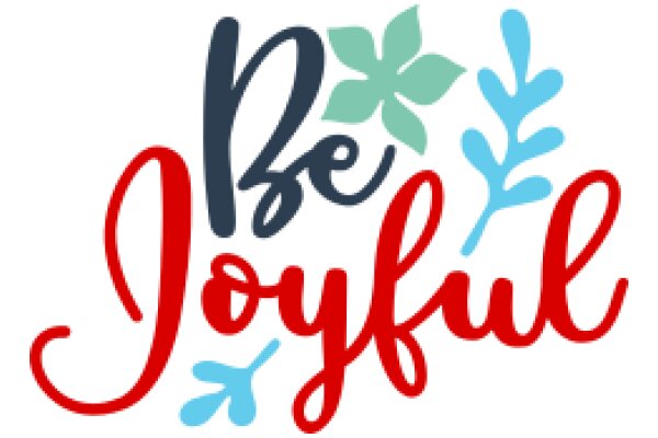 Be Joyful: A Colorful Affirmation Poster