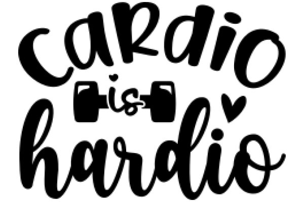 Cardio Is Hardio: A Playful Take on Exercise Motivation