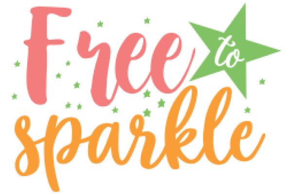 Free to Sparkle: A Celebration of Joy and Freedom