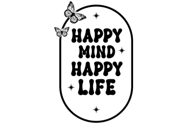 Happy Mind, Happy Life: A Symbol of Positive Mental Health