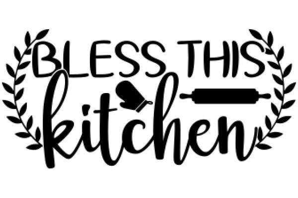 Bless This Kitchen: A Symbol of Prayer and Blessing