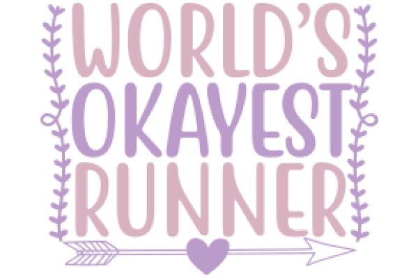 Celebrating the World's Okest Runner with a Touch of Love