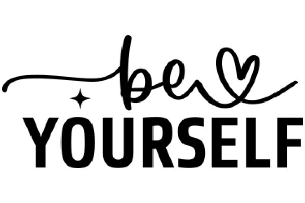 Be Yourself: A Heartfelt Message