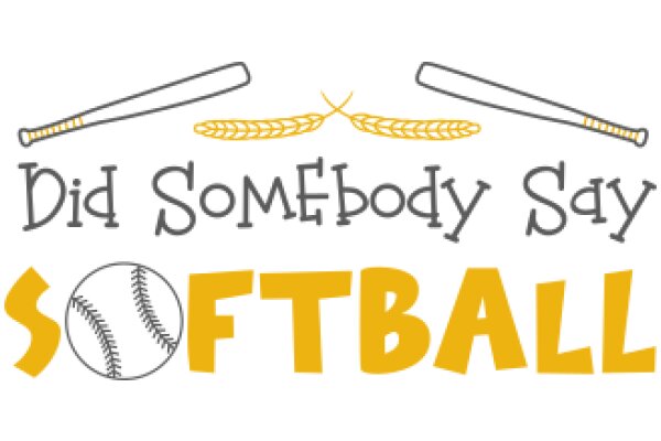 A Playful Promotion for Softball: 'Did Somebody Say Softball?'