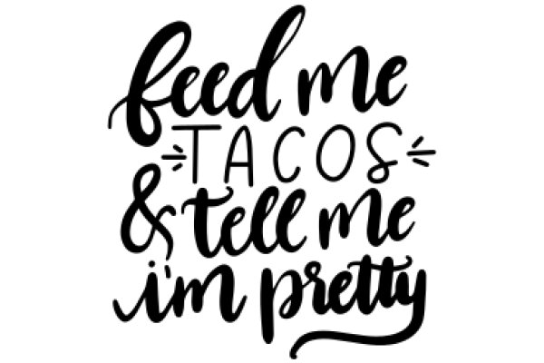 Feeding the Taco-Loving, Pretty-as-a-Picture Individual