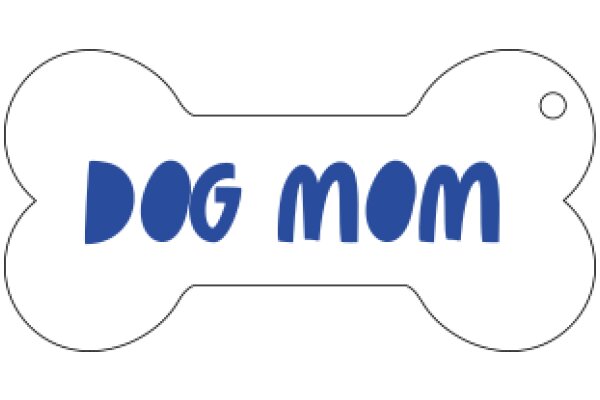 Dog Mom: A Playful Tribute to Canine Companionship