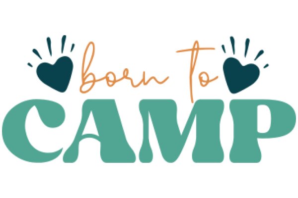 Born to Camp: A Heartfelt Welcome to the World of Camping