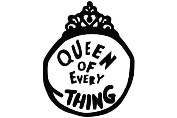 Queen of Everything: A Symbol of Power and Authority