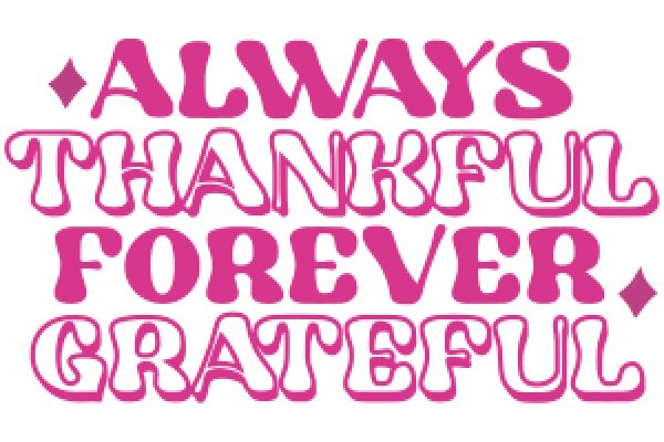 Always Thankful: A Pink Affirmation Poster