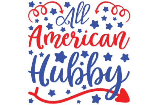 All American Hubby: A Celebration of Patriotism and Love