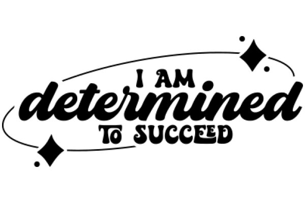 Determined to Succeed: A Motivational Quote