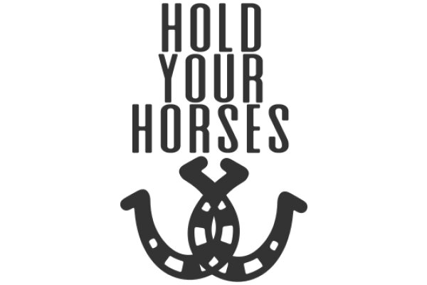 Hold Your Horses: A Symbolic Journey