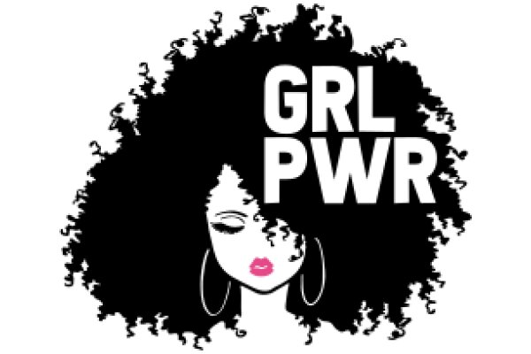 GRL PWR: A Symbol of Empowerment and Self-Love