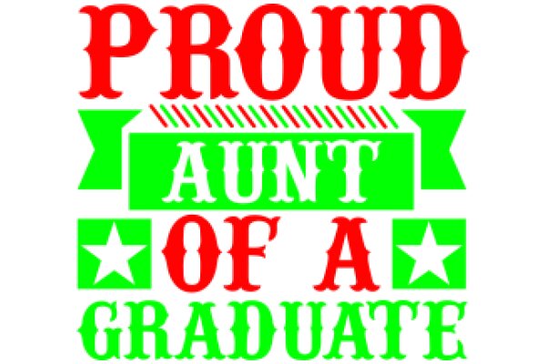 Celebrating Graduation Day: A Proud Aunt's Message