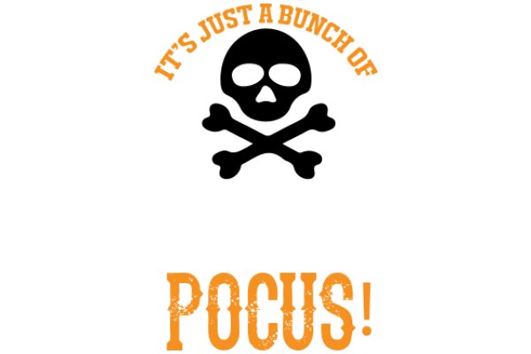 A Playful Warning: 'It's Just a Bunch of Pocus!'