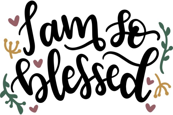 Hand-Drawn Sign: 'I Am So Blessed' with Heart-Shaped Decorations