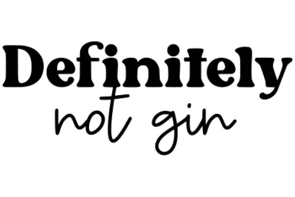 Definitely Not Gin: A Playful Exploration of the Art of Mixology