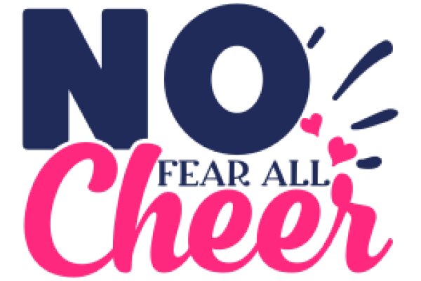 No Fear All Cheer: A Positive Affirmation for Overcoming Anxiety