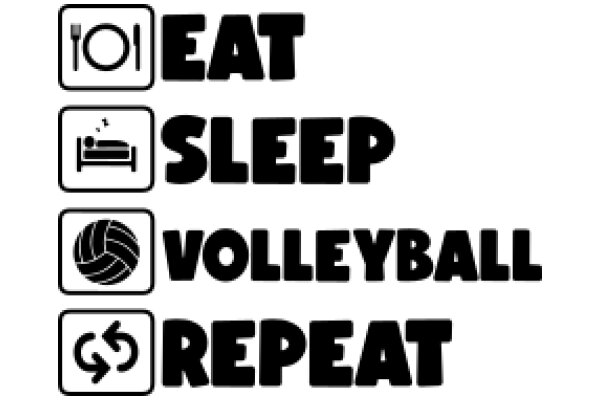 A Visual Guide to Healthy Habits: Eat, Sleep, Volleyball, Repeat