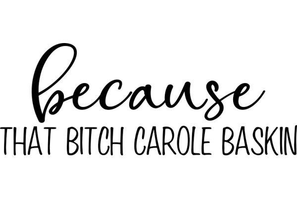 Because That Bitch Carole Baskin