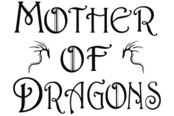 Mother of Dragons: A Tribute to the Iconic Character from Game of Thrones