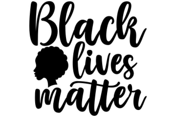 Black Lives Matter: A Call for Justice and Equality