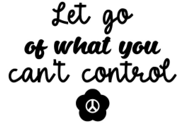 Inspirational Quote: Let Go of What You Can't Control