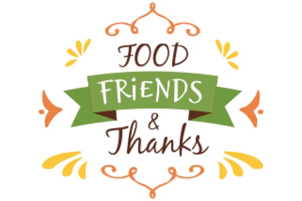 Friendly Food: A Celebration of Gratitude