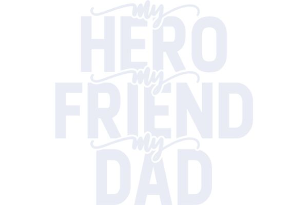 Hero Dad: A Father's Love and Support