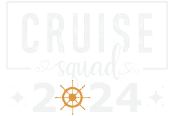 Cruise Squad 2024: A Year of Adventure Awaits