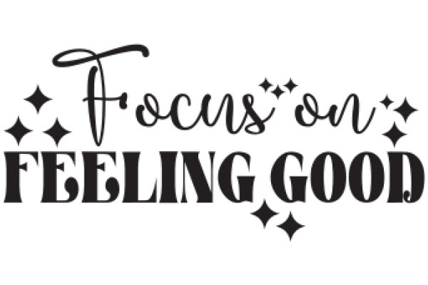 Focus on Feeling Good: A Guide to Emotional Well-being