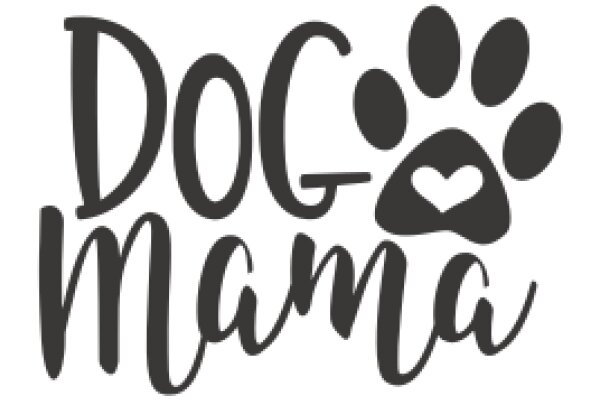 Dog Mama: A Tribute to Loyal Companions