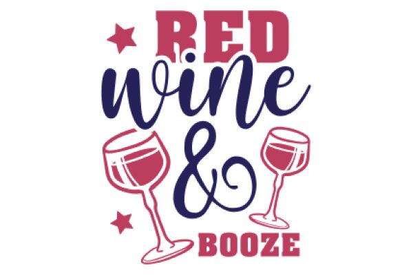 Red Wine & Booze: A Graphic Design for a Wine Advertisement