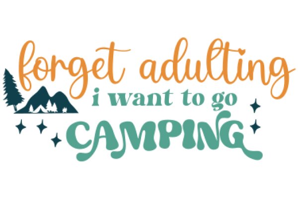 Forgetting Adulthood: A Journey to Camping