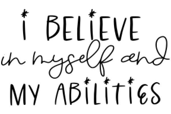 Inspirational Quote: Believing in Yourself and My Abilities