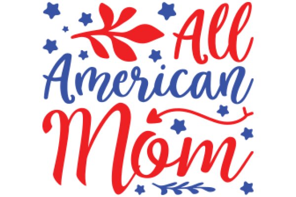 Celebrating American Motherhood with a Star-Studded Message