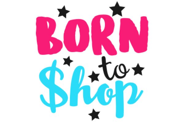 Born to Shop: A Playful Affirmation for Shopaholics