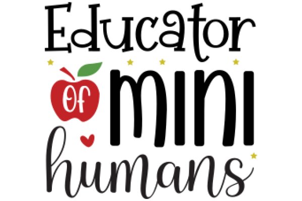 Educator of Mini Humans