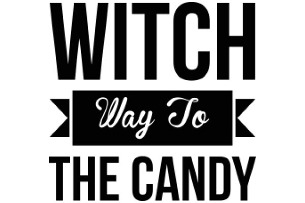 Way to the Candy: A Journey Through the World of Sweets