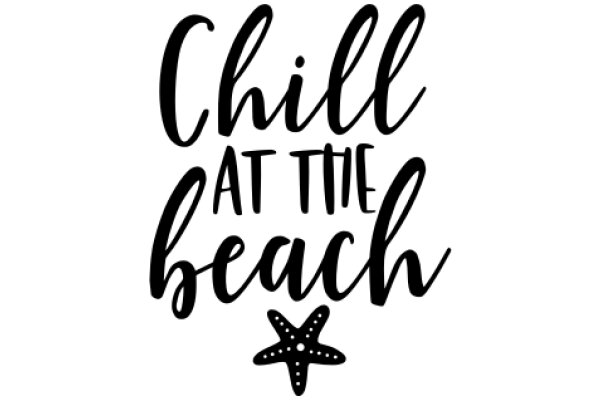 Chill at the Beach: A Relaxing Message