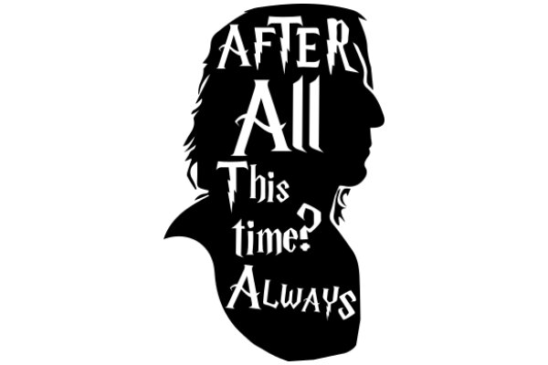 After All This Time? Always