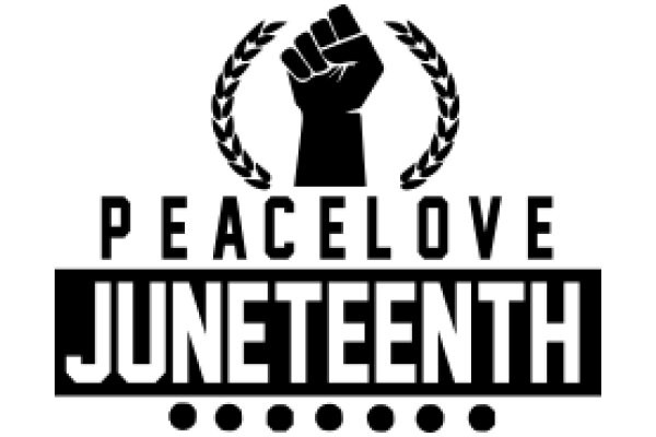 Peace, Love, and Unity: The Power of Juneteenth