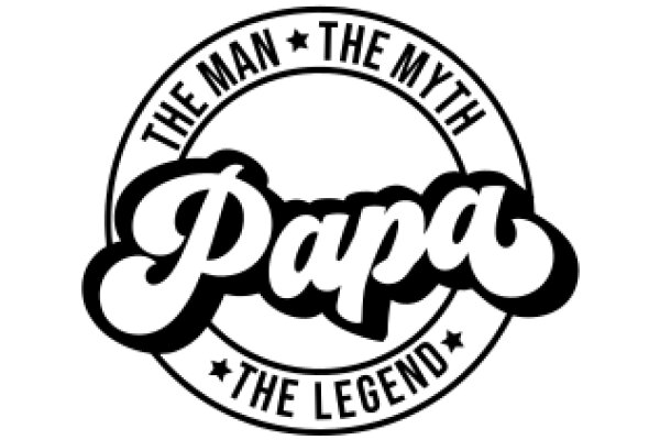 The Man, The Myth, The Papa: The Legend