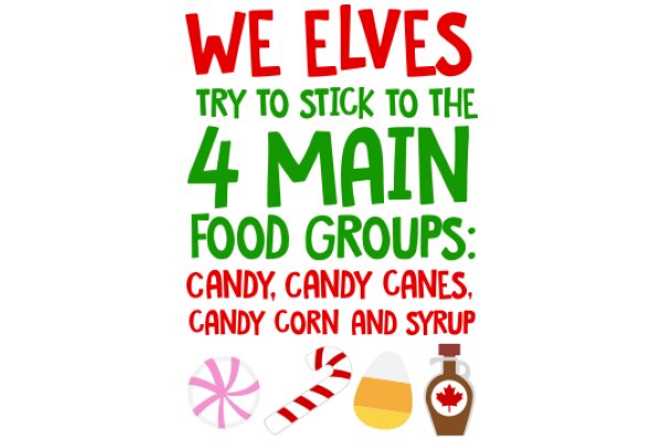 Holiday-themed Food Groups: Candy, Candy Canes, Candy Corn, and Syrup