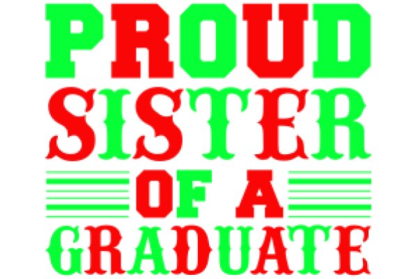 Celebrating Graduation: A Sibling's Perspective